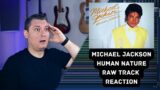Producer Reacts to the Raw Tracks of Michael Jackson – Human Nature