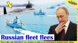 Putin was completely defeated! The Russian Black Sea Fleet hurriedly fled Crimea