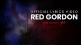 Red Gordon – One More Light [OFFICIAL LYRICS VIDEO]