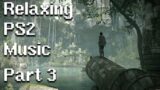 Relaxing PS2 Music (100 songs) – Part 3