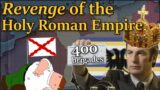 Revenge of the Holy Roman Empire