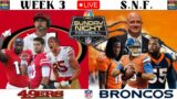 San Francisco 49ers vs Denver Broncos: Sunday Night Football Week 3: Live NFL Game