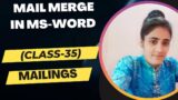 Save Time With Mail Merge in MS Word | What is Mail Merge in MS Word(class-35) | Mail Merge in Hindi