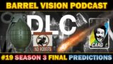 Season 3 Final Predictions! – Barrel Vision Podcast #19 (Deep Rock Galactic)