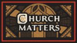 Sept 25, 2022 Service // The Church Matters – Part 3: Against All Odds // Oasis Church