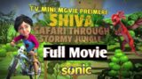 Shiva Safari Through Stormy Jungle Full Movie In Hindi