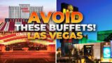 Should You AVOID These 2 Buffets in Las Vegas (WORST Buffets in Las Vegas 2022?)