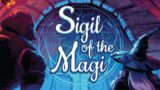 Sigil of the Magi – Official Trailer [PC]