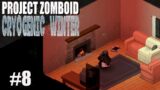 So Many Fireplaces! | Project Zomboid | Cryogenic Winter | Ep 8