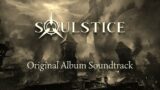 Soulstice OST – Soulstice Soundtrack | Original Album Soundtrack & Music | Forge Reply 2022