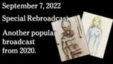 Special REBROADCAST Special Rebroadcast – Another popular broadcast from 2020.