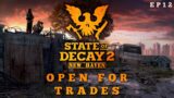 State of Decay 2 New Haven – Open For Trades