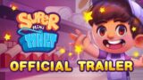 Super Mini Mart Official Trailer