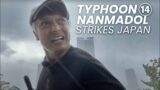 Super Typhoon in Japan | the quiet before the storm