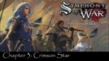 Symphony of War: TNS – Chapter 3: Crimson Star