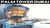 THE PALM TOWER DUBAI & AURA SKYPOOL