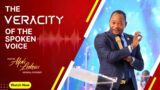 THE VERACITY OF THE SPOKEN WORD by Pastor Alph LUKAU