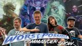 THE WORST POSSIBLE Commander Show #5 w. CovertGoBlue | Magic: The Gathering EDH Paper Gameplay