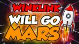 THIS IS WHEN WIN WILL SKYROCKET TO MARS – WINKLINK PRICE PREDICTION – SHOULD I BUY WIN??