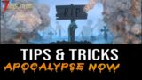 TIPS and TRICKS for Apocalypse Now, 7 Days to Die, Alpha 20