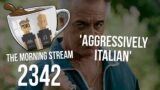 TMS 2342: Aggressively Italian