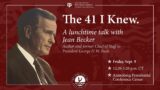 The 41 I Knew. A lunchtime talk with Jean Becker