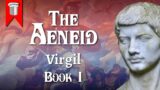 The Aeneid by Virgil Book I