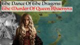 The Brutal Fate Of Queen Rhaenyra Targaryen(Dance Of The Dragons) House Of The Dragon History & Lore