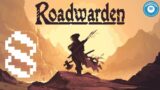 The Carpenter Of Creeks | Roadwarden | Story-Rich RPG | Part 8