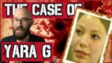 The Case of Yara G