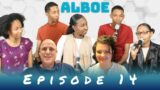 The Chitans: ALBOE | EP14: "Shoulder to Shoulder" Tracks 2 & 11