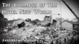 The Collapse Of The Hotel New World | A Short Documentary | Fascinating Horror
