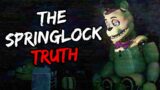 The Dark Truth About FNAF Springlock Failures