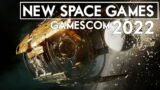 The Epic NEW SPACE GAMES for 2022/3 at Gamescom