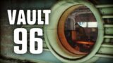 The Full Story of Vault 96 – Steel Reign Part 14