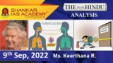 The Hindu Daily News Analysis || 9th September 2022 || UPSC Current Affairs || Mains & Prelims '23