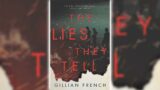 The Lies They Tell by Gillian French | Young Adult Mysteries & Thrillers Audiobooks