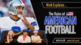 The Rules of American Football (NFL) – EXPLAINED | Reaction!