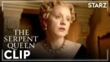 The Serpent Queen | ‘Wake Up a Woman’ Ep. 3 Clip | STARZ