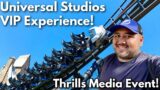 The State Of THRILLS At Universal Studios Orlando! Ultimate VIP Tour & Our FIRST Media Event!