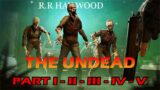 The Undead: Part (I – II – III – IV – V )  By R. R. Haywood (Zombie Audiobook) Best