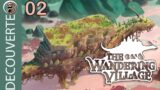The Wandering Village – 02 – "La corruption nous envahie !"