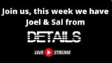 This week, Joel and Sal join us LIVE