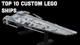 Top 10 Custom LEGO Star Wars Ships and Vehicles!