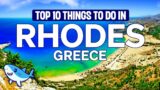 Top 10 things to do in RHODES Greece | 2022