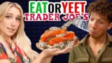 Trader Joe's Gone Wrong (Eat It Or Yeet It)