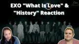 Two women reacting to EXO's 2 pre-debut tracks "What Is Love" and "History" | Reaction