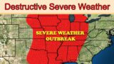 Upcoming Major Severe Weather Outbreak