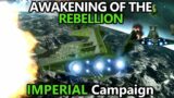 [VADER to the Rescue!] Star Wars Empire at War: Awakening of the Rebellion Mod -Empire Ep28