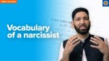 Vocabulary of a Narcissist | Khutbah by Dr. Omar Suleiman